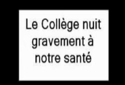 le collège nuit gravement à notre santé